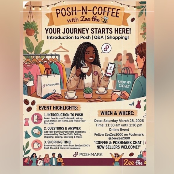 Other - Posh-N-Coffee Event w/ZeeZee2000. Next Event 4/18 at 11:30 am